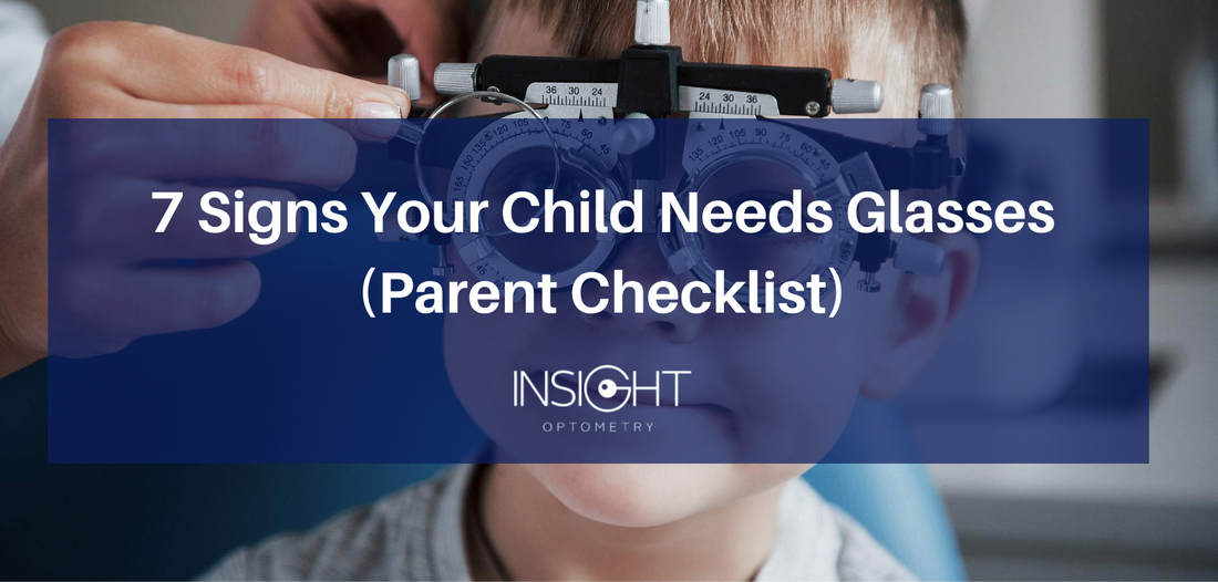7 Signs Your Child Needs Glasses (Parent Checklist)