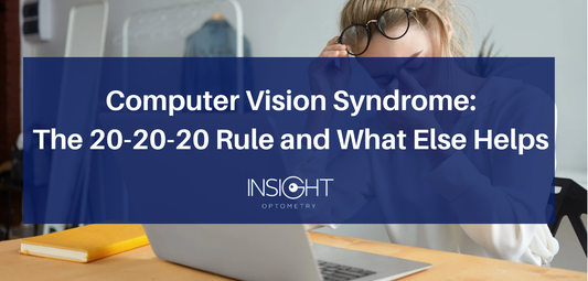 Computer Vision Syndrome: The 20-20-20 Rule and What Else Helps