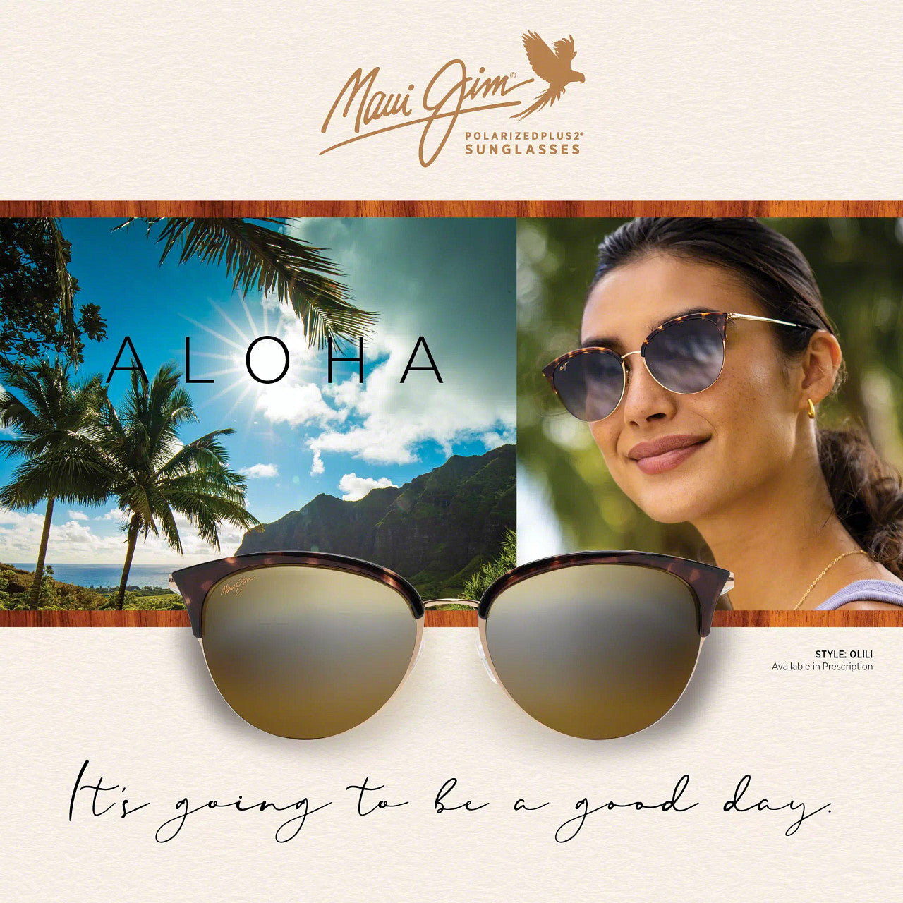 Pair of Maui Jim brand sunglasses with a backdrop of palm trees and sun. Text Aloha it's going to be a good day.